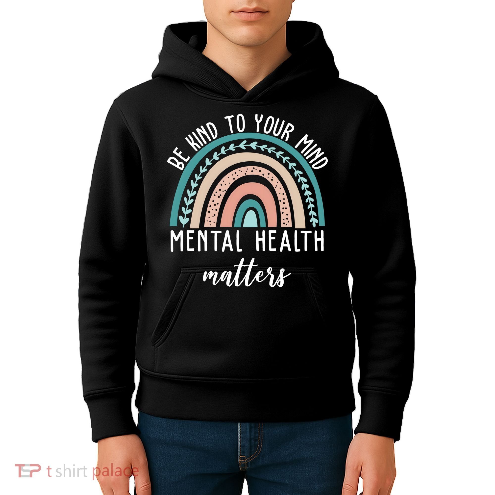 Be Kind To Your Mind Mental Health Matters Rainbow Kids Hoodie