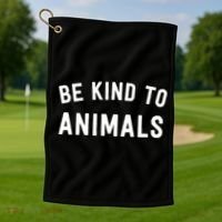 Be Kind To Animals Gift Cute Animal Lover Gift Golf Towel thumb 1