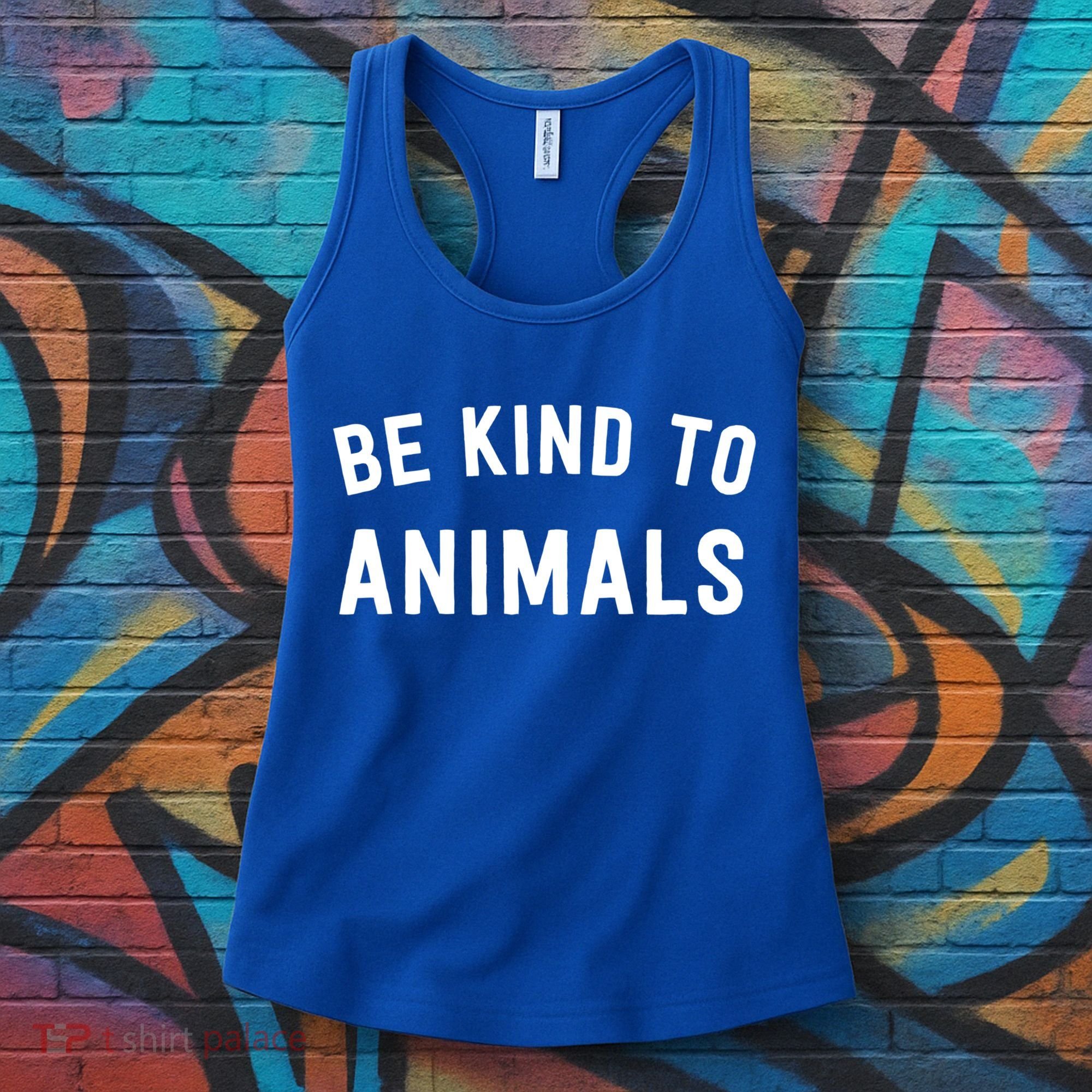 Be Kind To Animals Gift Cute Animal Lover Gift Women's Tank Top