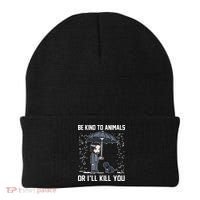 Be Kind To Animals Or I Will Kill You Beanie thumb 0