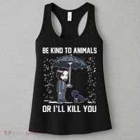 Be Kind To Animals Or I Will Kill You Women's Tank Top thumb 3