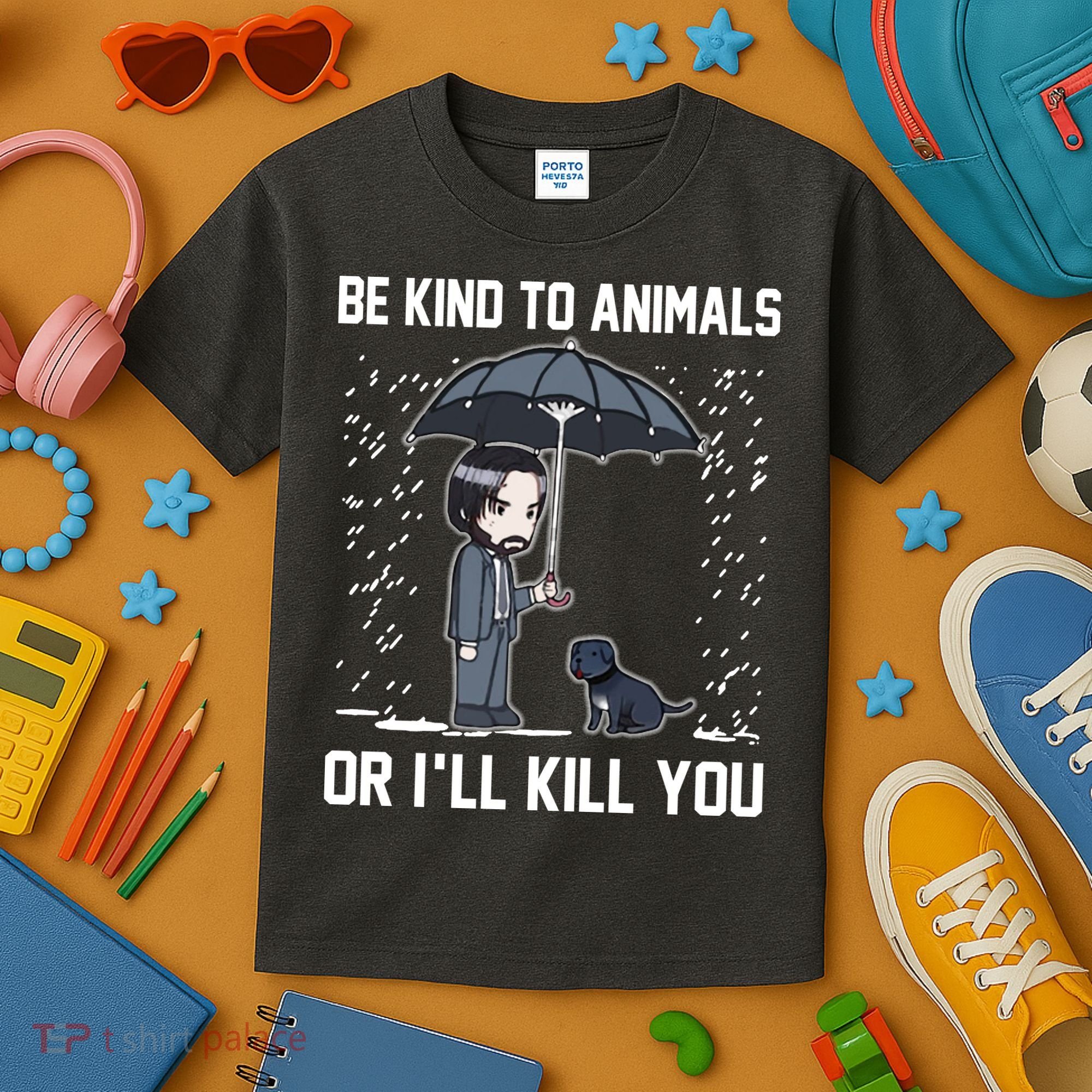 Be Kind To Animals Or I Will Kill You Kids T-Shirt