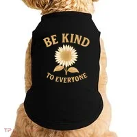 Be Kind to Everyone Doggie Tank thumb 0