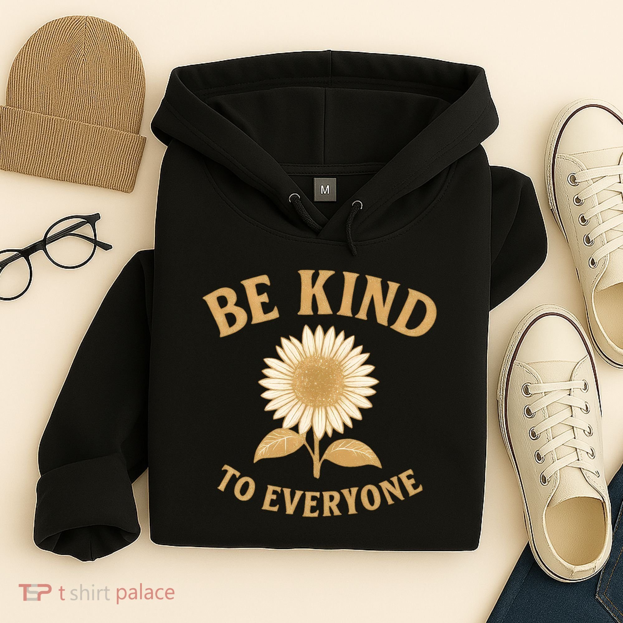 Be Kind to Everyone Hoodie