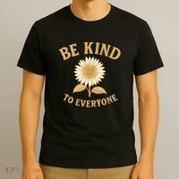 Be Kind to Everyone T-Shirt thumb 3