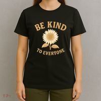 Be Kind to Everyone T-Shirt thumb 4
