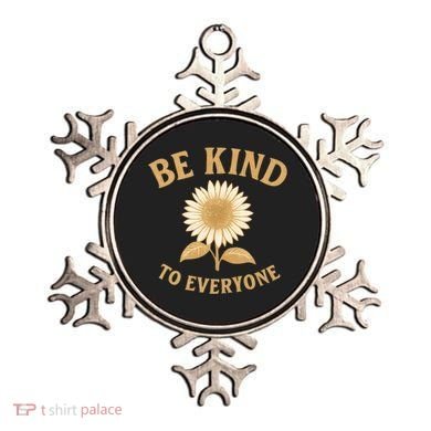 Be Kind to Everyone Ornament