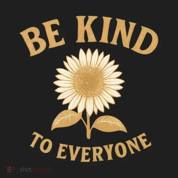 Be Kind to Everyone Hat