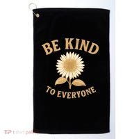 Be Kind to Everyone Golf Towel thumb 0