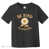 Be Kind to Everyone Toddler T-Shirt thumb 0