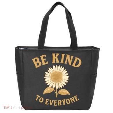 Be Kind to Everyone Tote Bag