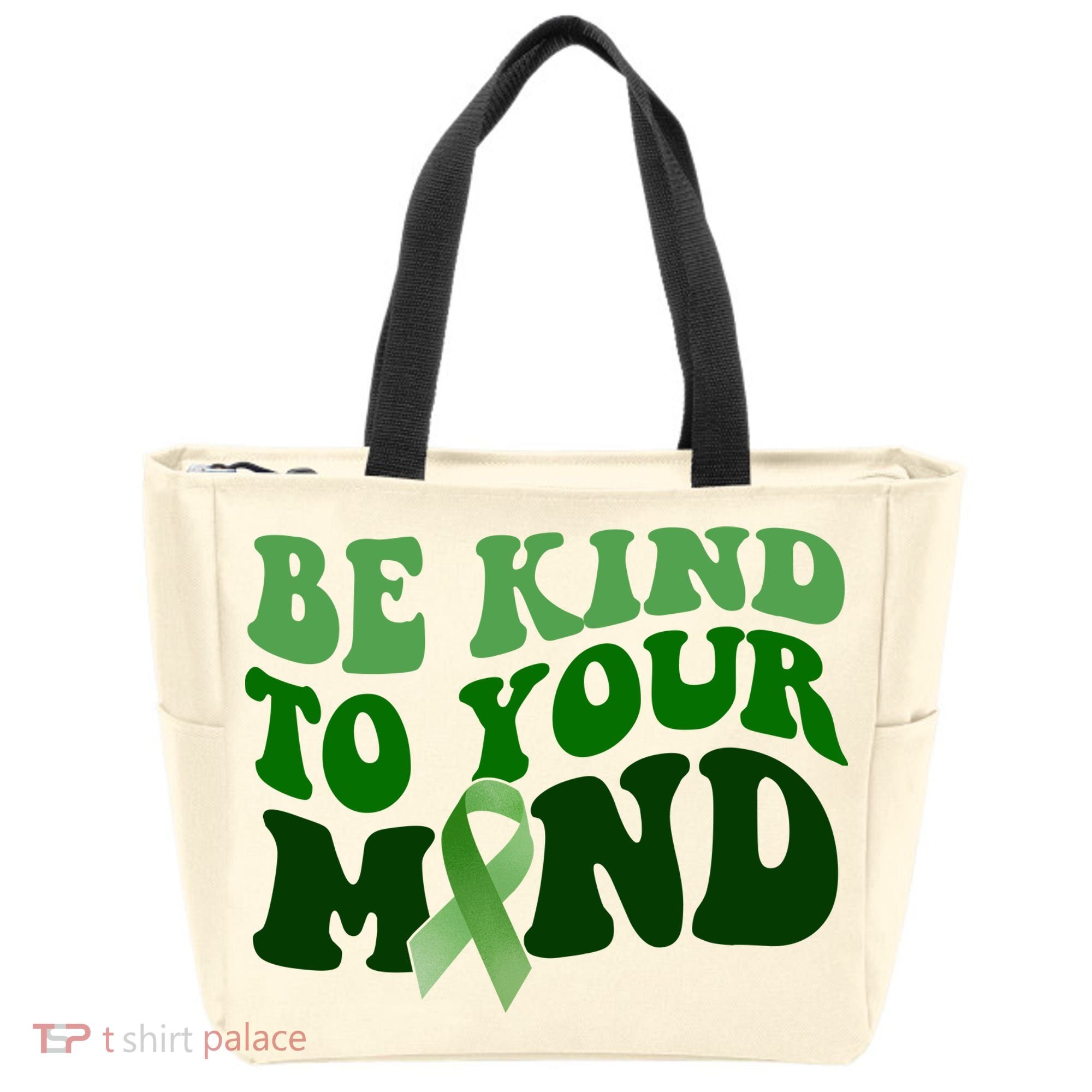 Be Kind To Your Mind Mental Health Awareness Ribbon Tote Bag
