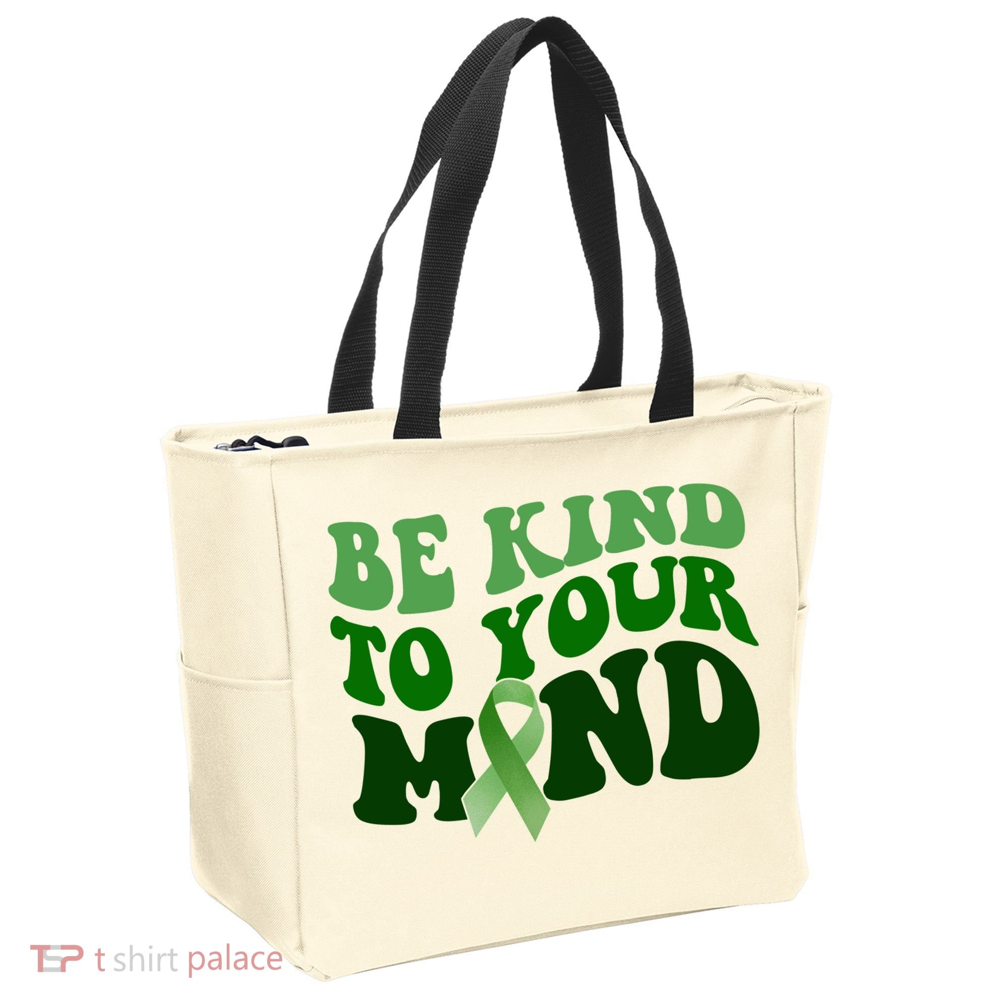 Be Kind To Your Mind Mental Health Awareness Ribbon Tote Bag