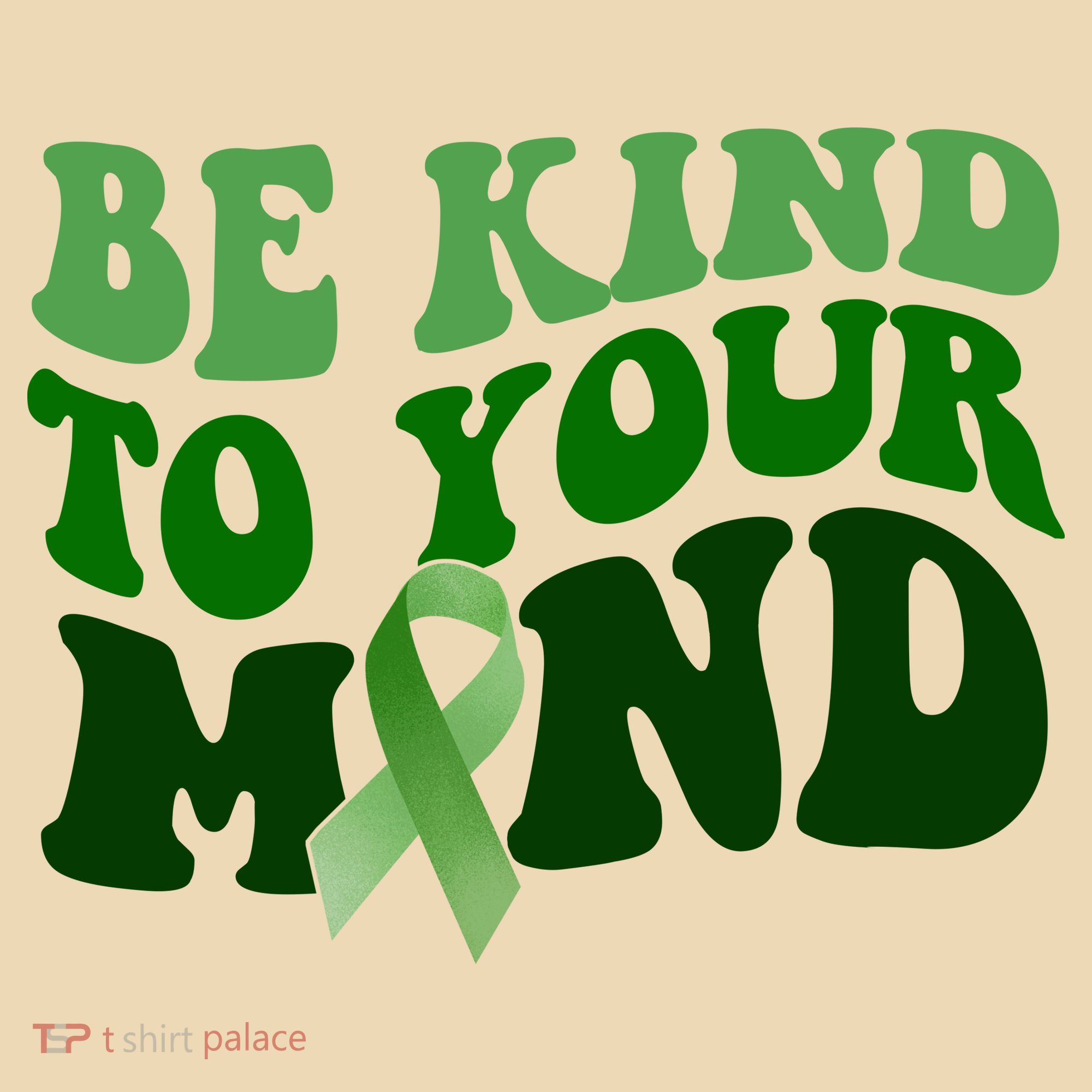 Be Kind To Your Mind Mental Health Awareness Ribbon Tote Bag