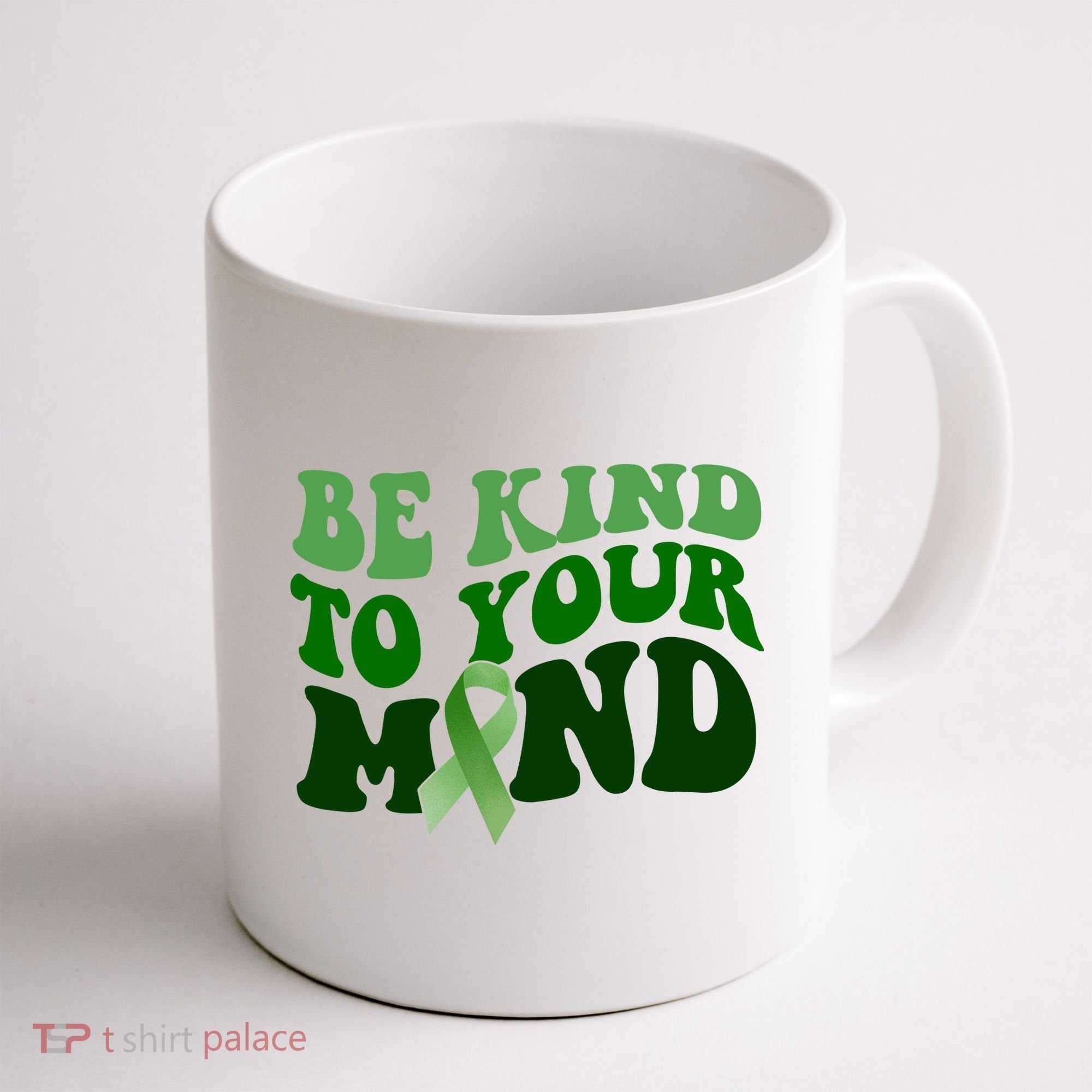 Be Kind To Your Mind Mental Health Awareness Ribbon Coffee Mug