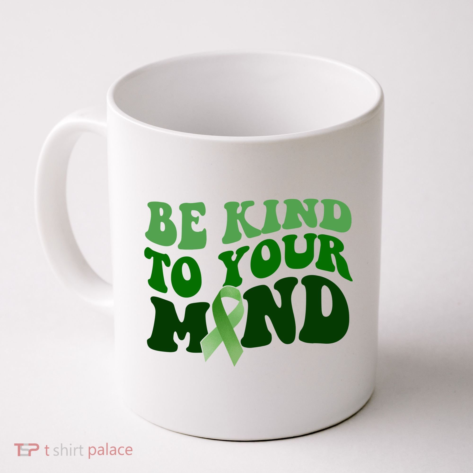 Be Kind To Your Mind Mental Health Awareness Ribbon Coffee Mug