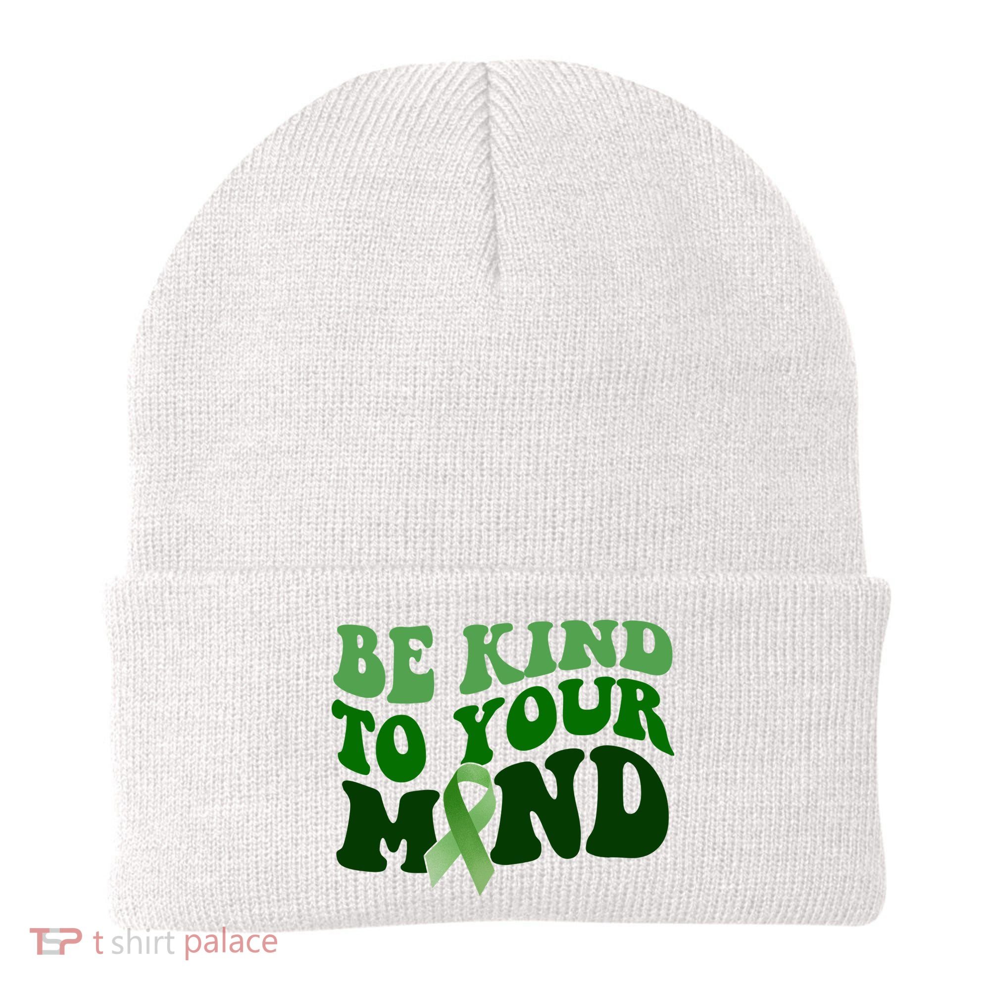Be Kind To Your Mind Mental Health Awareness Ribbon Beanie