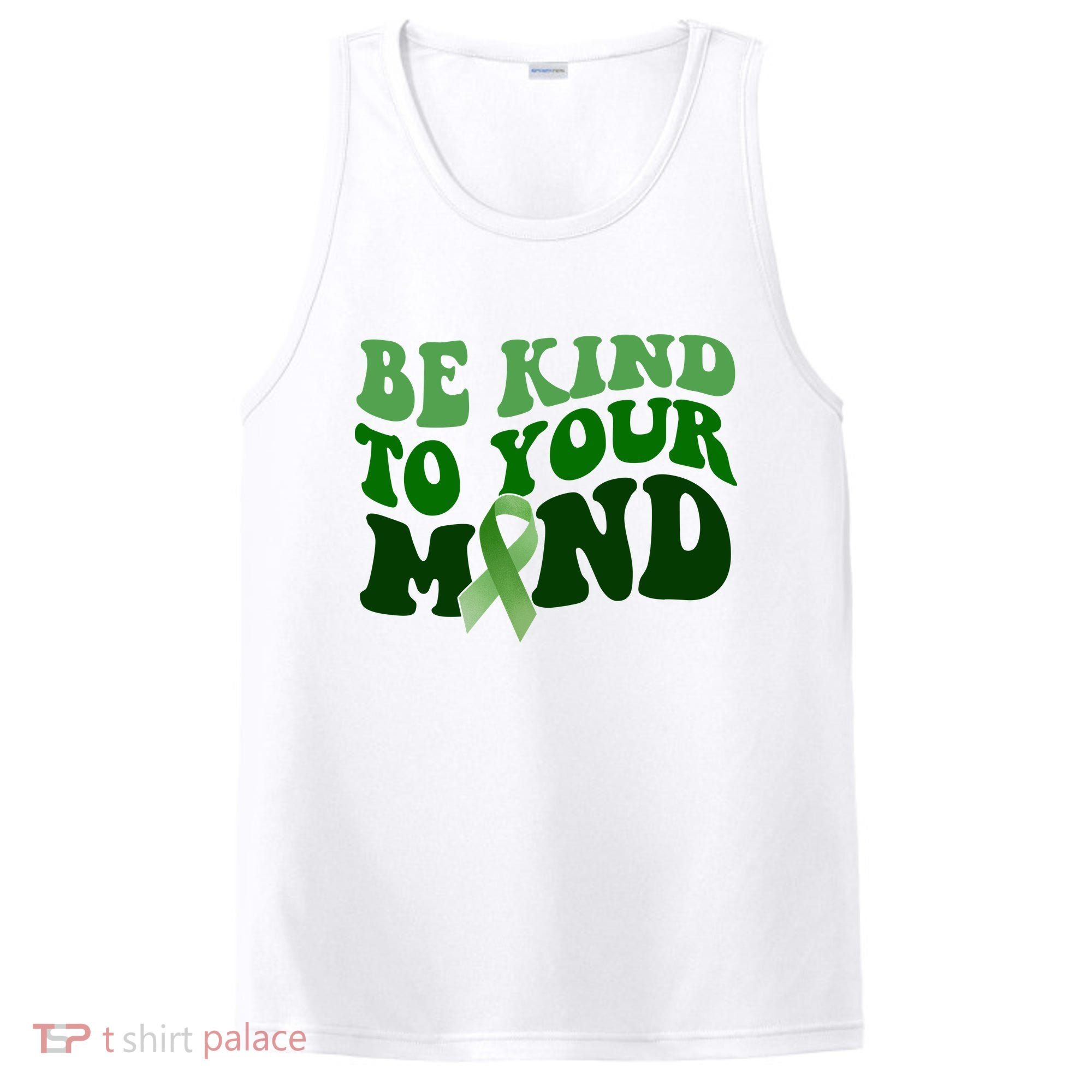 Be Kind To Your Mind Mental Health Awareness Ribbon PosiCharge Competitor Tank
