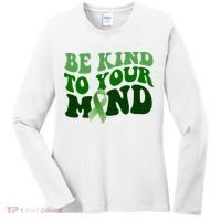 Be Kind To Your Mind Mental Health Awareness Ribbon Women's Long Sleeve Shirt thumb 0