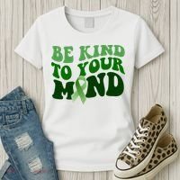 Be Kind To Your Mind Mental Health Awareness Ribbon Women's T-Shirt thumb 3