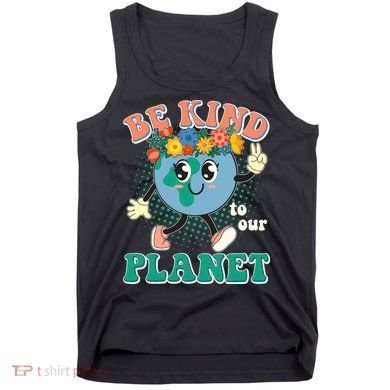Be Kind To Our Planet Cute Retro Hippie Earth Tank Top
