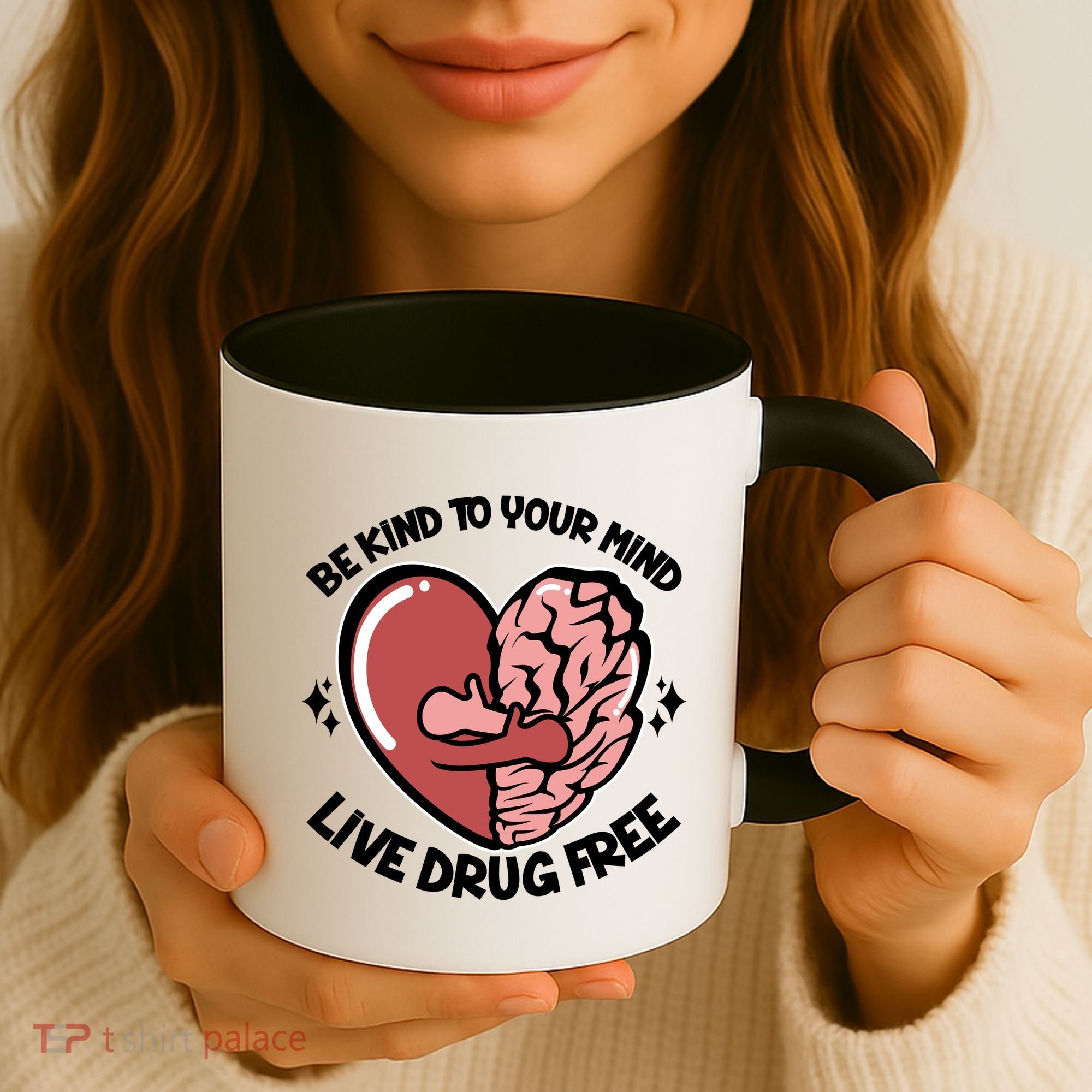 Be Kind To Your Mind Live Drug Free Coffee Mug