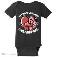 Be Kind To Your Mind Live Drug Free Baby Bodysuit thumb 0