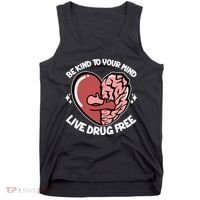 Be Kind To Your Mind Live Drug Free Tank Top thumb 0