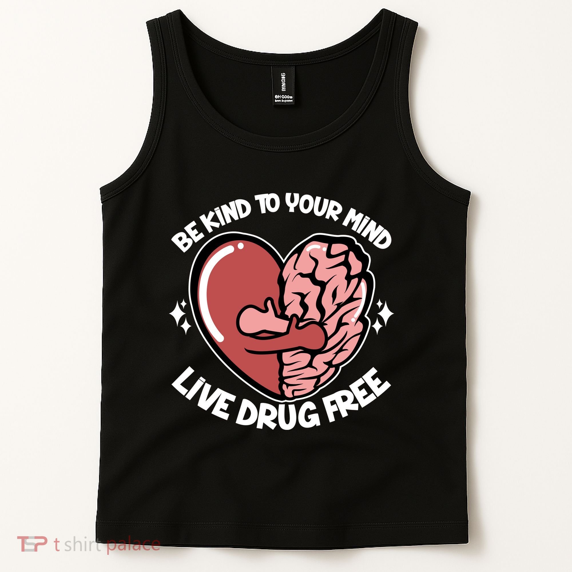 Be Kind To Your Mind Live Drug Free Tank Top