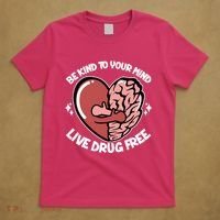 Be Kind To Your Mind Live Drug Free T-Shirt thumb 5