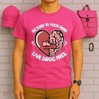 Be Kind To Your Mind Live Drug Free T-Shirt thumb 6