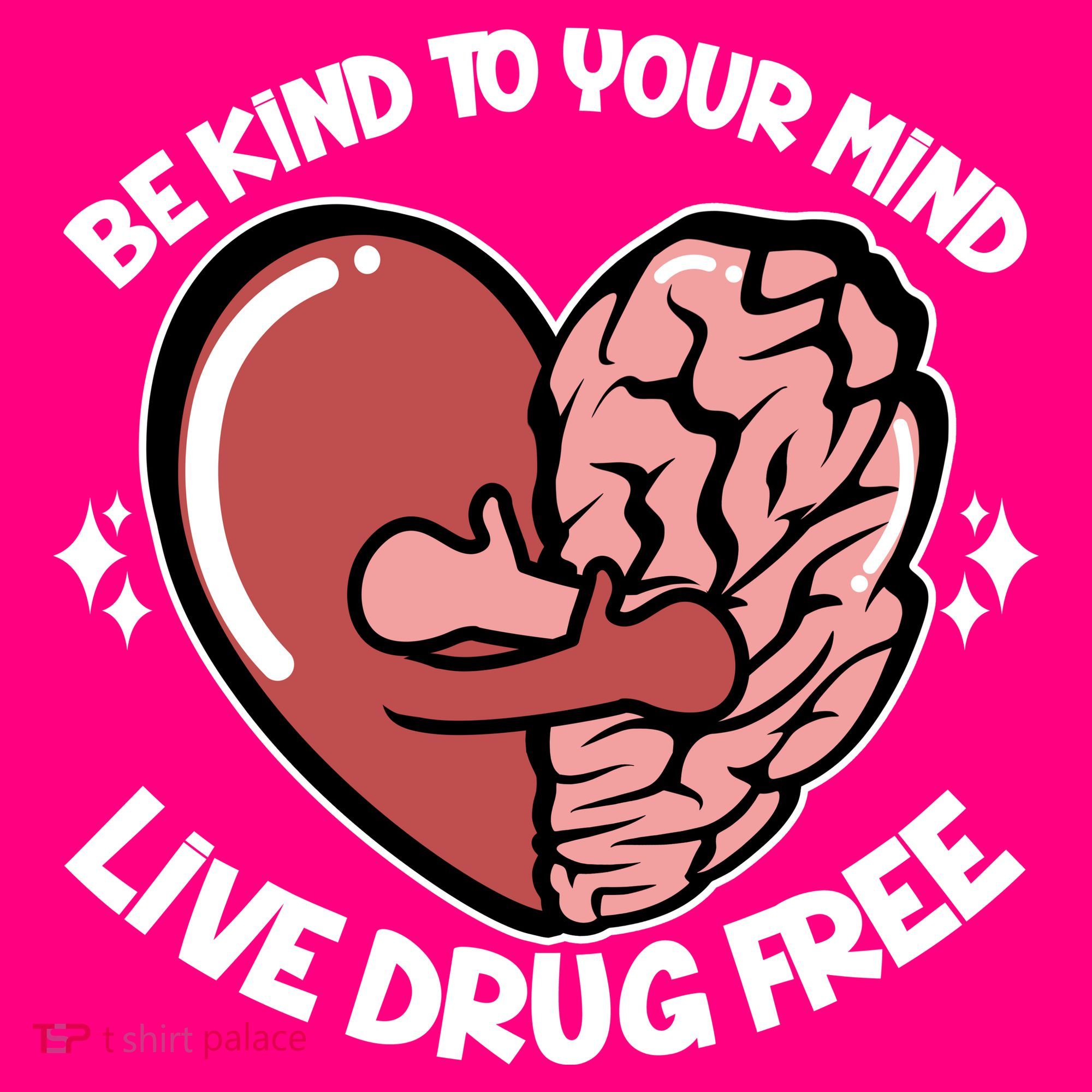 Be Kind To Your Mind Live Drug Free Button