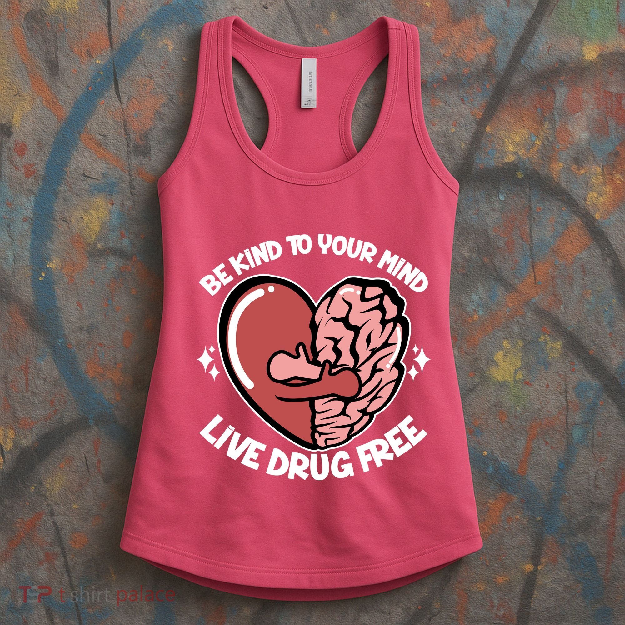 Be Kind To Your Mind Live Drug Free Women's Tank Top