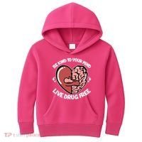 Be Kind To Your Mind Live Drug Free Kids Hoodie thumb 0