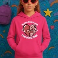 Be Kind To Your Mind Live Drug Free Kids Hoodie thumb 3