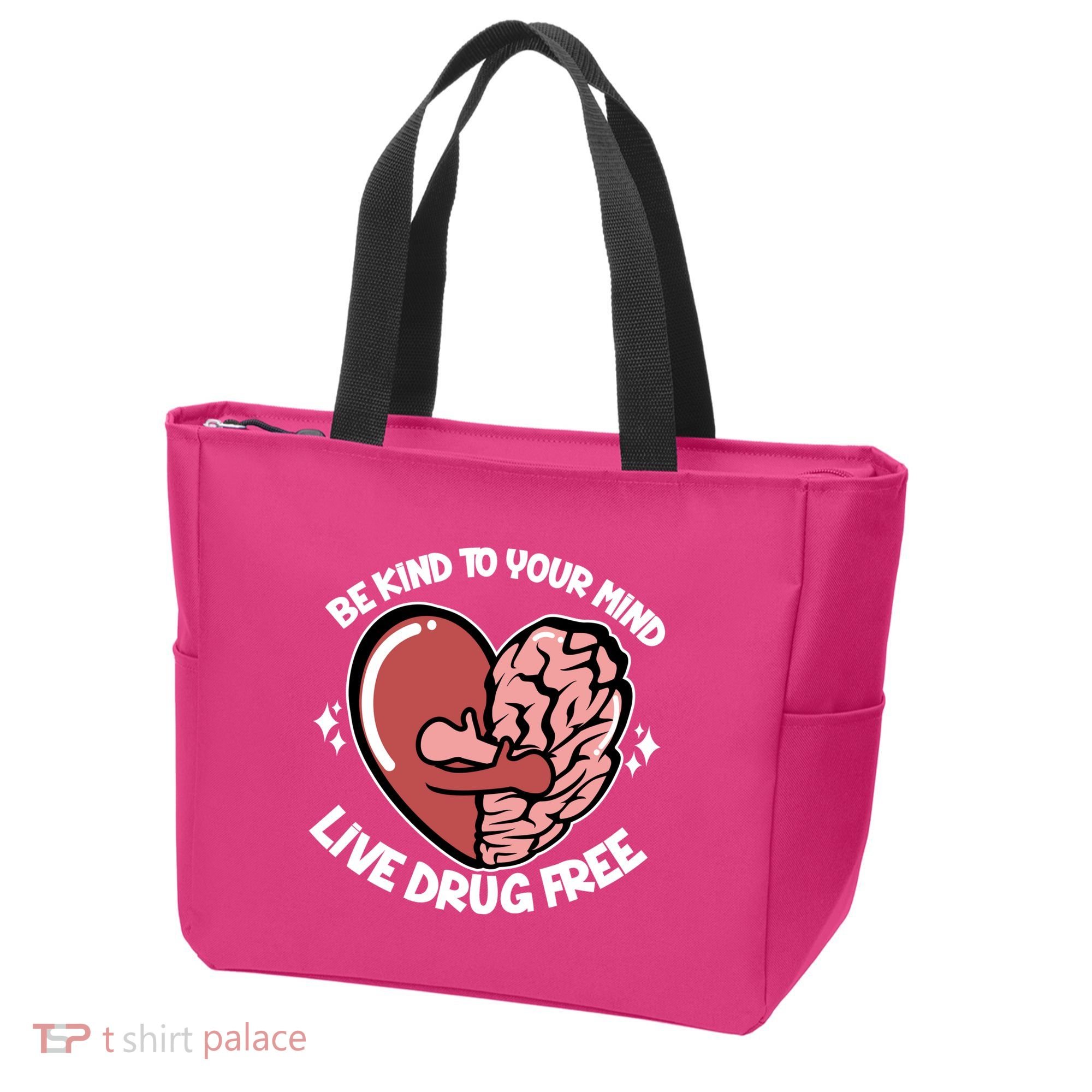 Be Kind To Your Mind Live Drug Free Tote Bag