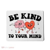 Be Kind To Your Mind Groovy Retro Mental Health Awareness Mousepad thumb 0
