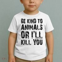 Be Kind To Animals Or I'll Kill You Animal Rights Lover Toddler T-Shirt thumb 2