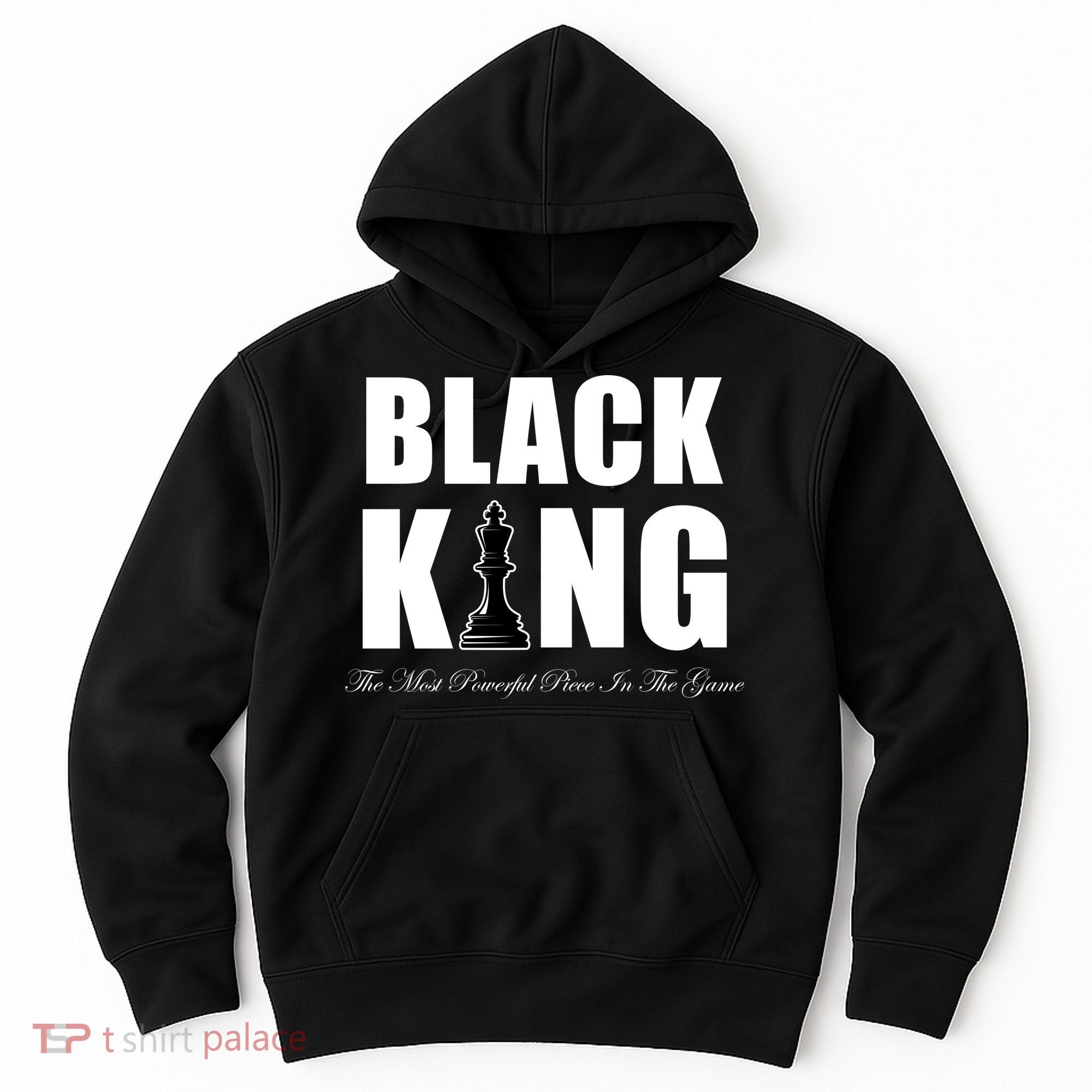 Black King The Most Powerful Piece In The Game African Pride Hoodie