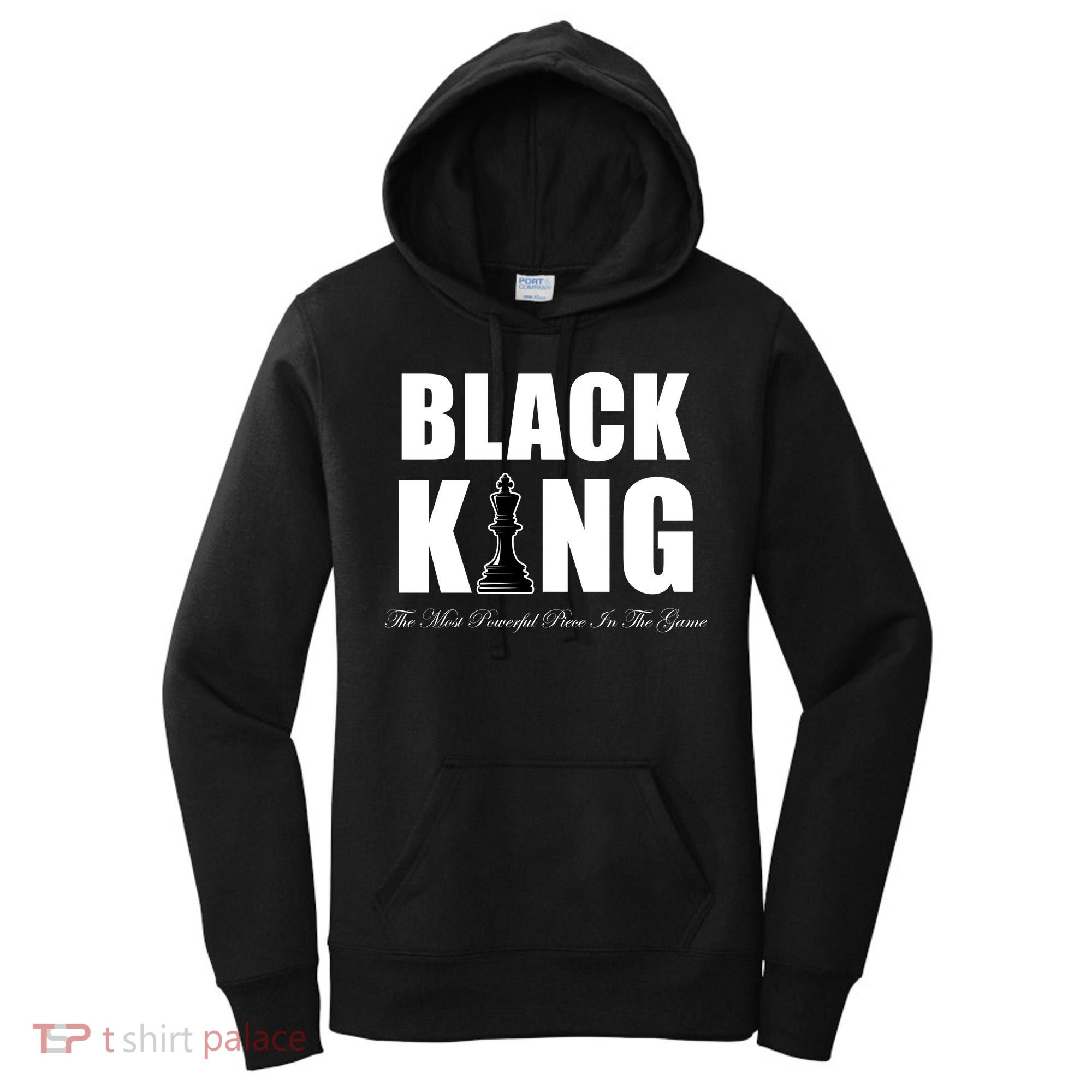 Black King The Most Powerful Piece In The Game African Pride Women's Hoodie
