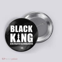 Black King The Most Powerful Piece In The Game Button thumb 0