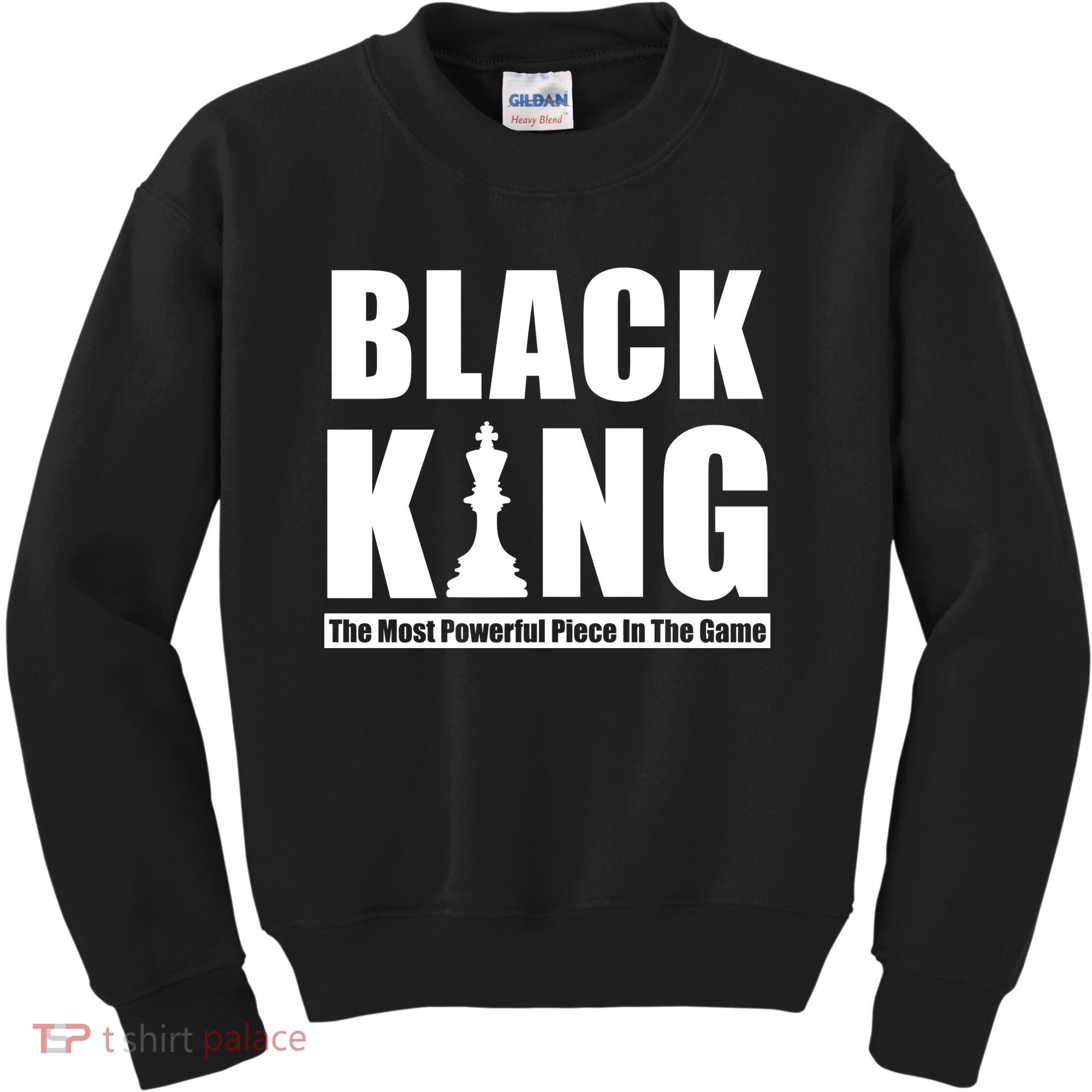 Black King The Most Powerful Piece In The Game Kids Sweatshirt