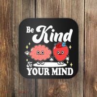 Be Kind To Your Mind Mental Health Awareness Coaster thumb 0