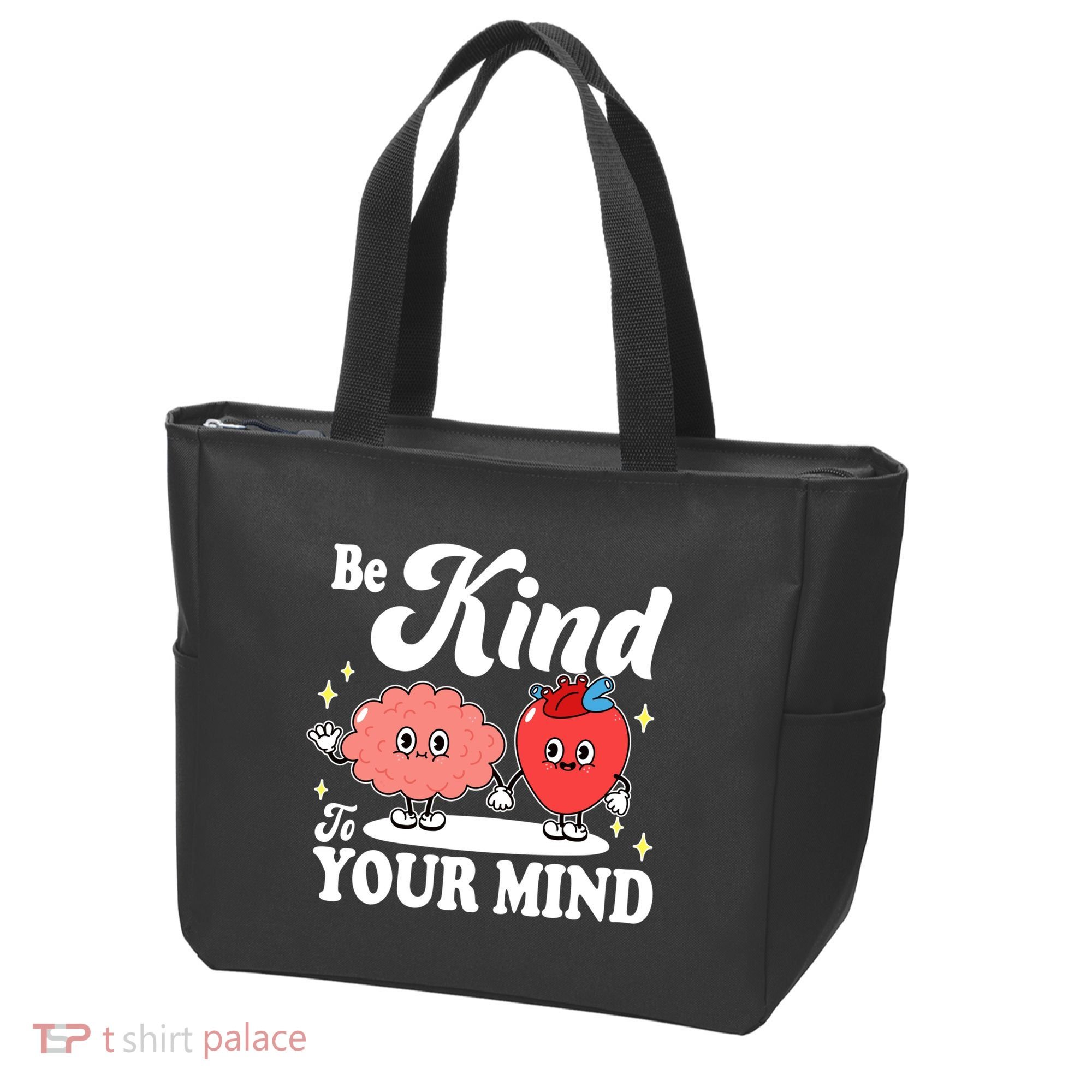 Be Kind To Your Mind Mental Health Awareness Tote Bag