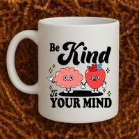 Be Kind To Your Mind Mental Health Awareness Coffee Mug thumb 2