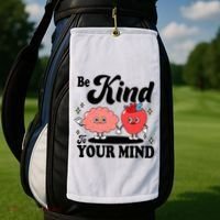 Be Kind To Your Mind Mental Health Awareness Golf Towel thumb 2