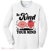 Be Kind To Your Mind Mental Health Awareness Kids Long Sleeve Shirt thumb 0