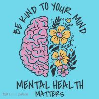 Be Kind To Your Mind Mental Health Matters T-Shirt thumb 6