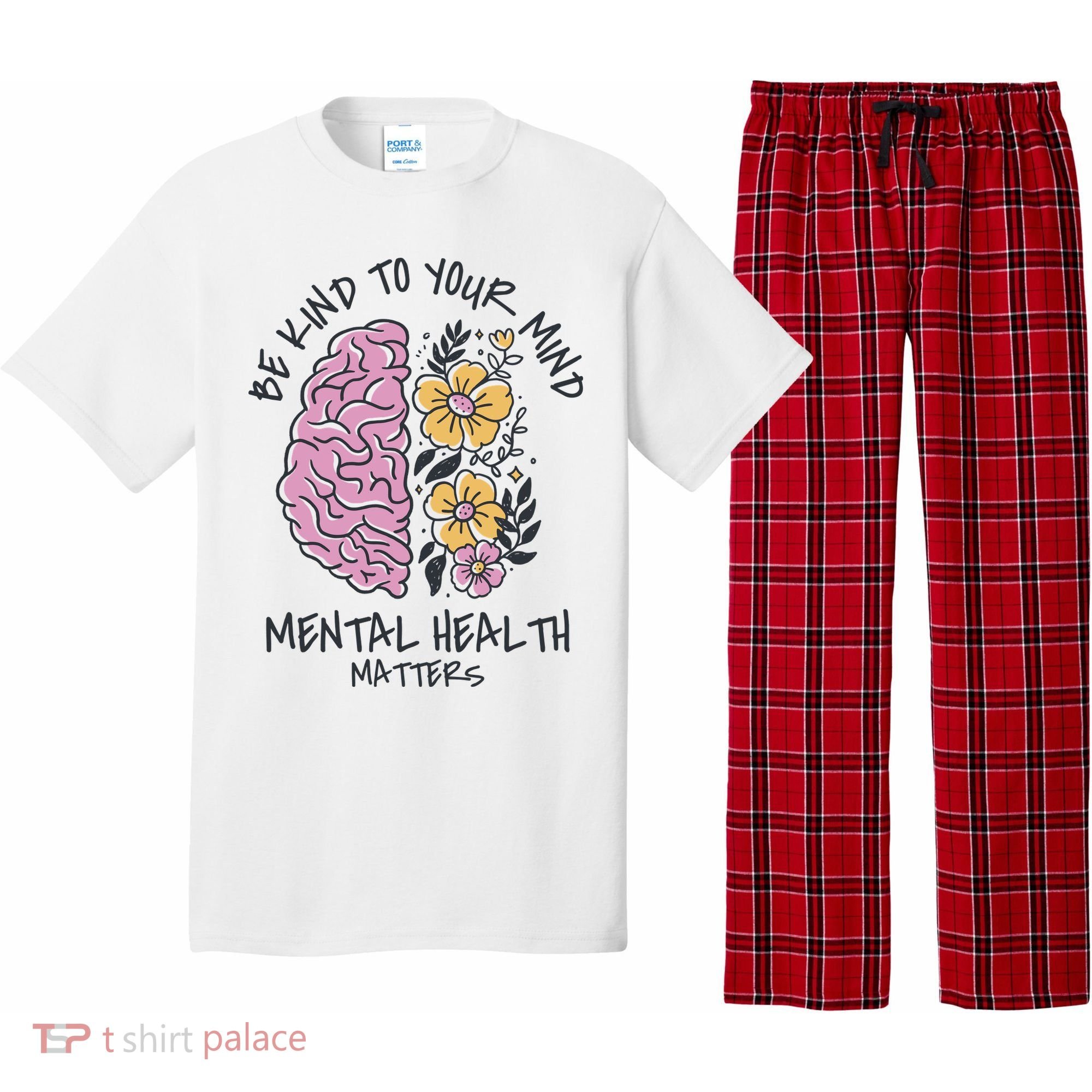 Be Kind To Your Mind Mental Health Matters Pajama Set