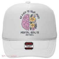 Be Kind To Your Mind Mental Health Matters Hat thumb 0